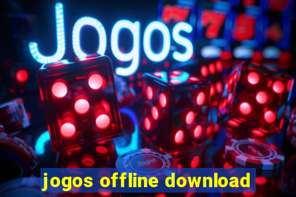 jogos offline download